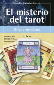 Portada de El misterio del Tarot. Descubre el Tarot y averigua lo que realmente tus cartas quieren revelarte