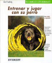 Portada de Entrenar y jugar con su perro