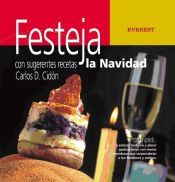 Portada de Festeja con sugerentes recetas la Navidad