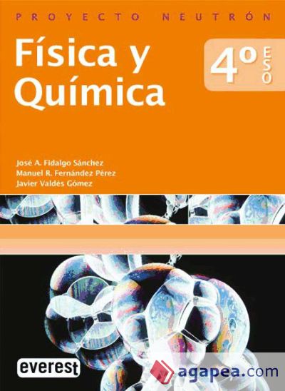 Física y Química 4º ESO. Proyecto Neutrón