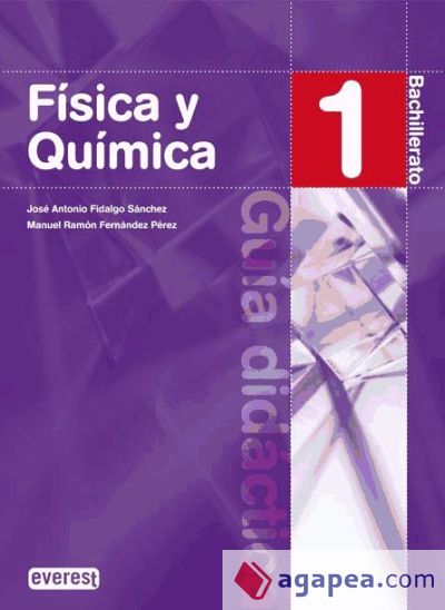 Fisica Y Quimica 1º Bachillerato Guia Didactica Jose Antonio Fidalgo