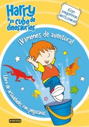 Portada de Harry y su cubo de dinosaurios. ¡Vámonos de aventura! Libro de actividades con pegatinas