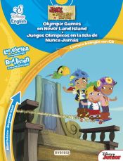 Portada de Jake y los piratas de Nunca Jamás/Jake and The pirates of Never Land. Juegos olímpicos en la Isla de Nunca Jamás/ Olympic Games in Never Land. Nivel básico