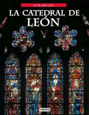Portada de La Catedral de León y sus vidrieras