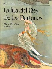 Portada de La hija del rey  de los pantanos