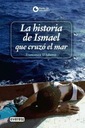 Portada de La historia de Ismael que cruzó el mar