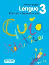 Portada de Lengua 3º Primaria. Guía didáctica. Proyecto Brújula