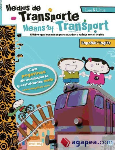 Leo & Chus. El transporte / Means of Transport
