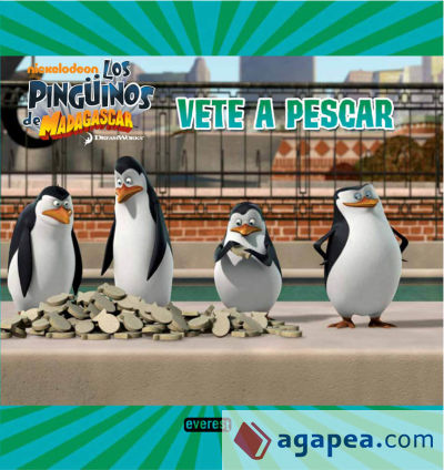 Los Pingüinos de Madagascar. Vete a pescar. Libro de lectura