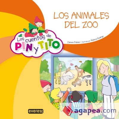 Los cuentos de Pin y Tito. Los animales del zoo