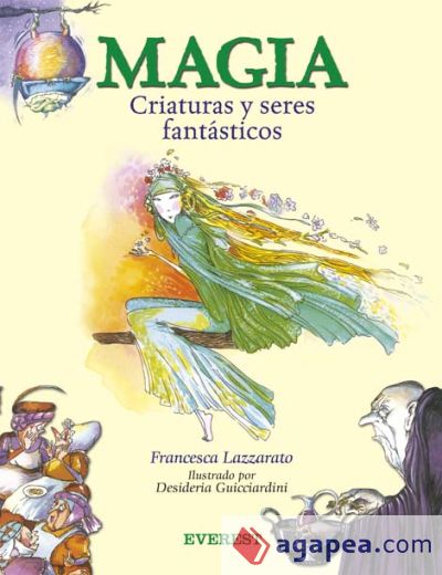 Magia. Criaturas y seres fantásticos