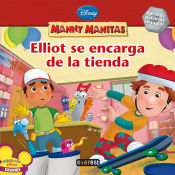 Portada de Manny Manitas. Elliot se encarga de la tienda