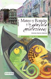 Portada de Mateo y Román y la góndola misteriosa