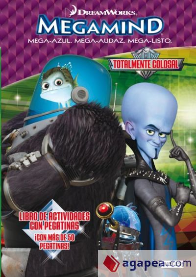 Megamind. Totalmente colosal. Libro de actividades con pegatinas