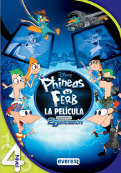 Portada de Phineas y Ferb. A través de la segunda dimensión. Leo con Disney. Nivel 4