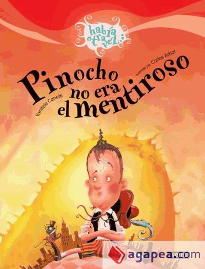 Pinocho no era el mentiroso