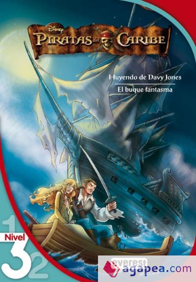 Piratas del Caribe 2. Huyendo de Davy Jones. El buque fantasma. Lectura Nivel 3