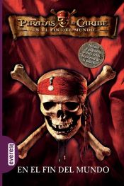 Portada de Piratas del Caribe. En el fin del mundo. Novelización