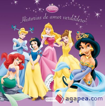 Princesas Disney. Historias de amor verdadero