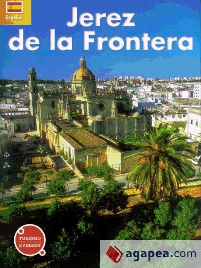 Recuerda Jerez de la Frontera