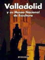 Portada de Recuerda Valladolid y su Museo Nacional de Escultura