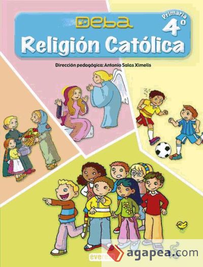 Religión Católica 4º Primaria. Proyecto Deba