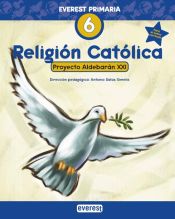 Portada de Religión Católica 6º Primaria. Proyecto Aldebarán XXI