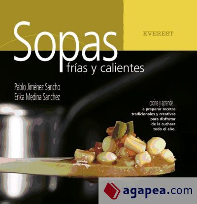 Sopas frías y calientes