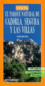 Portada de Visita El Parque Natural de Cazorla, Segura y las Villas