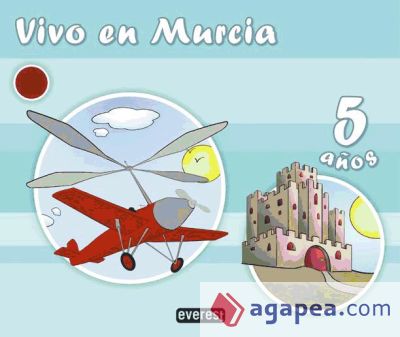 Vivo en Murcia. 5 años