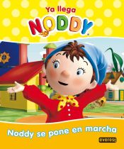 Portada de Ya llega Noddy. Noddy se pone en marcha