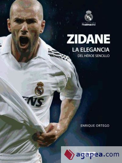 Zidane. La elegancia del héroe sencillo