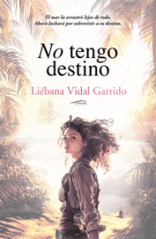 Portada de No tengo destino