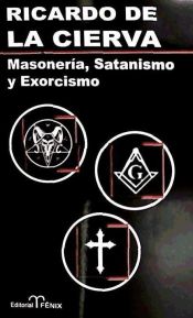 Portada de Masonería, satanismo y exorcismo