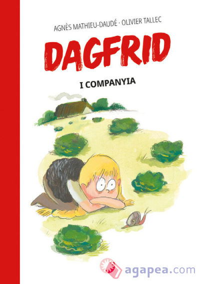 Dagfrid i companyia (Dagfrid #3)