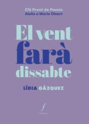 Portada de El vent far&agrave; dissabte