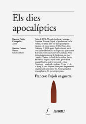 Portada de Els dies apocalíptics: Francesc Pujols en guerra