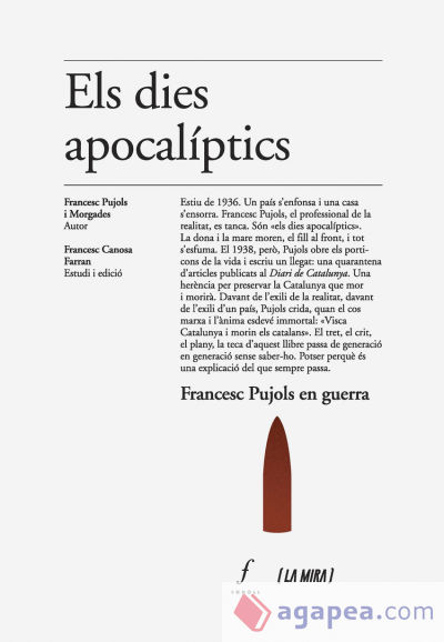 Els dies apocalíptics: Francesc Pujols en guerra