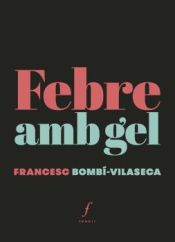 Portada de Febre amb gel