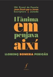 Portada de I l'&agrave;nima em penjava aix&iacute;