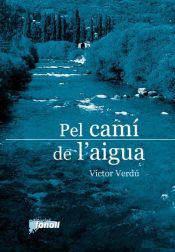 Portada de Pel camí de l'aigua