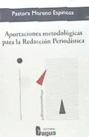 Portada de Aportaciones metodológicas para la redacción periodística