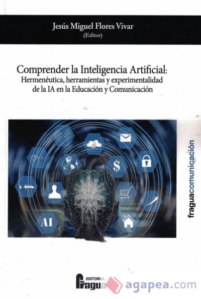 Comprender la Inteligencia Artificial