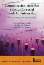 Portada de Comunicación científica e inclusión social desde la Universidad: una oportunidad responsable