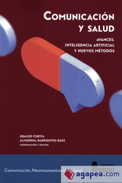 Comunicaci&oacute;n y salud: Avances, inteligencia artificial y nuevos m&eacute;todos