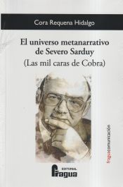 Portada de El universo metanarrativo de Severo Sarduy (Las mil caras de Cobra)