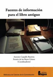 Portada de Fuentes de información para el libro antiguo