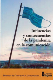 Portada de Influencias y consecuencias de la pandemia en la Comunicación