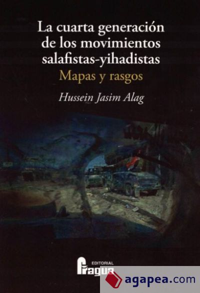 La cuarta generación de los movimientos salafistas-yihadistas. Mapas y rasgos