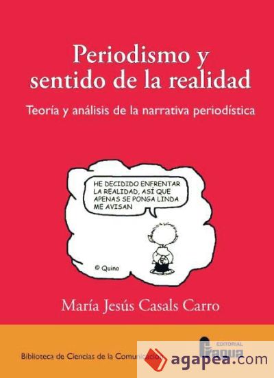 Periodismo y sentido de la realidad